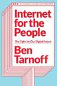 Internet for the People: The Fight for Our Digital Future