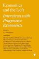 Economics and the Left: Interviews with Progressive Economists