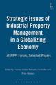 Strategic Issues of Industrial Property Management in a Globalizing Economy: 1st AIPPI Forum, Selected Papers