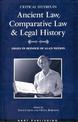 Critical Studies in Ancient Law, Comparative Law and Legal History: Essays in Honour of Alan Watson