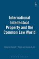 International Intellectual Property and the Common Law World