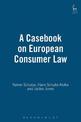 A Casebook on European Consumer Law