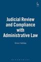 Judicial Review and Compliance with Administrative Law