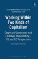 Working Within Two Kinds of Capitalism: Corporate Governance and Employee Stakeholding - US and EC Perspectives