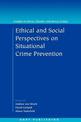 Ethical and Social Perspectives on Situational Crime Prevention