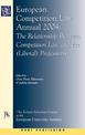 European Competition Law Annual 2004: The Relationship Between Competition Law and the (Liberal) Professions