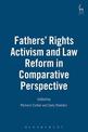 Fathers' Rights Activism and Law Reform in Comparative Perspective