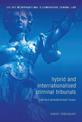 Hybrid and Internationalised Criminal Tribunals: Selected Jurisdictional Issues