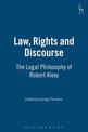 Law, Rights and Discourse: The Legal Philosophy of Robert Alexy