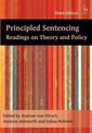 Principled Sentencing: Readings on Theory and Policy