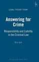 Answering for Crime: Responsibility and Liability in the Criminal Law