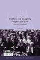 Rethinking Equality Projects in Law: Feminist Challenges