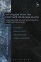 An Inquiry into the Existence of Global Values: Through the Lens of Comparative Constitutional Law