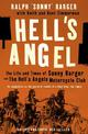 Hell's Angel: The Life and Times of Sonny Barger and the Hell's Angels Motorcycle Club