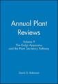 Golgi Apparatus and the Plant Secretory Pathway V9  Annual Plat Reviews