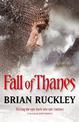 Fall Of Thanes: The Godless World: Book Three