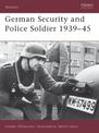 German Security and Police Soldier 1939-45