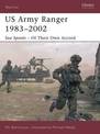 US Army Ranger 1983-2002: Sua Sponte - Of Their Own Accord