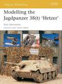 Modelling the Jagdpanzer 38(t) 'Hetzer'