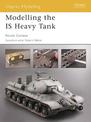 Modelling the IS Heavy Tank