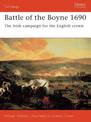 Battle of the Boyne 1690: The Irish campaign for the English crown