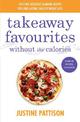 Takeaway Favourites Without the Calories