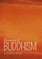 The Essence of Buddhism