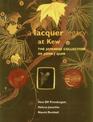 Lacquer Legacy at Kew, A: The Japanese Collection of John J.Quinn