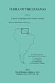 Flora of the Guianas: Series A: Phanerogams Fascicle 31: Series A: Phanerogams Fascicle 31