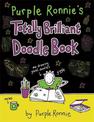 Purple Ronnie's Totally Brilliant Doodle Book