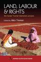 Land, Labour and Rights: Ten Daniel Thorner Memorial Lectures