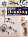 Complete Beading: Jewellery and Accessories (The Complete Craft Series)