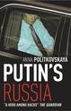 Putin's Russia: The definitive account of Putin's rise to power