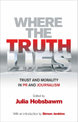 Where the Truth Lies: Morality and Trust in PR and Journalism