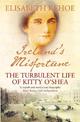 Ireland's Misfortune: The Turbulent Life of Kitty O'Shea