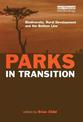 Parks in Transition: Biodiversity, Rural Development and the Bottom Line