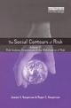 Social Contours of Risk: v. II: Risk Analysis, Corporations and the Globalization of Risk.