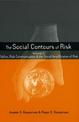 The Social Contours of Risk: v. 1: Publics, Risk Communication and the Social Amplification of Risk