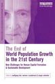 The End of World Population Growth in the 21st Century: New Challenges for Human Capital Formation and Sustainable Development