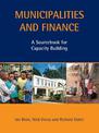 Municipalities and Finance: A Sourcebook for Capacity Building