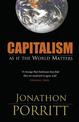 Capitalism: As If the World Matters