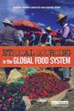 Ethical Sourcing in the Global Food System: Challenges and Opportunities to Fair Trade and the Environment