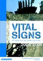 Vital Signs: The Trends That are Shaping Our Future: 2005-2006