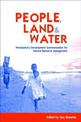 People, Land and Water: Participatory Development Communication for Natural Resource Management