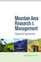 Mountain Area Research and Management: Integrated Approaches