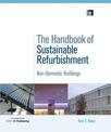 The Handbook of Sustainable Refurbishment: Non-domestic Buildings