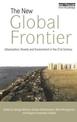 The New Global Frontier: Urbanization, Poverty and Environment in the 21st Century