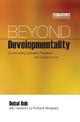 Beyond Developmentality: Constructing Inclusive Freedom and Sustainability