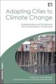 Adapting Cities to Climate Change: Understanding and Addressing the Development Challenges