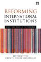 Reforming International Institutions: Another World is Possible